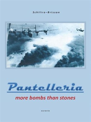 cover image of PANTELLERIA--More bombs than stones